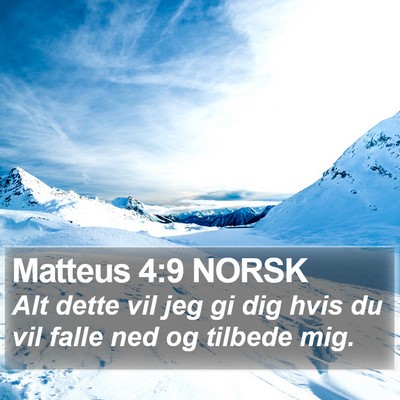 Matteus 4:9 NORSK Bible Verse Image
