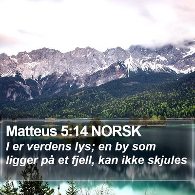 Matteus 5:14 NORSK Bible Verse Image