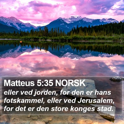 Matteus 5:35 NORSK Bible Verse Image