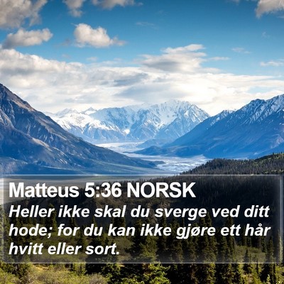 Matteus 5:36 NORSK Bible Verse Image