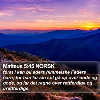 Matteus 5:45 NORSK Bible Verse Image