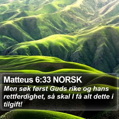 Matteus 6:33 NORSK Bible Verse Image