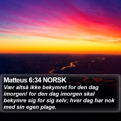 Matteus 6:34 NORSK Bible Verse Image