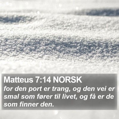 Matteus 7:14 NORSK Bible Verse Image