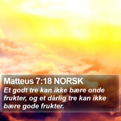 Matteus 7:18 NORSK Bible Verse Image