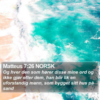 Matteus 7:26 NORSK Bible Verse Image