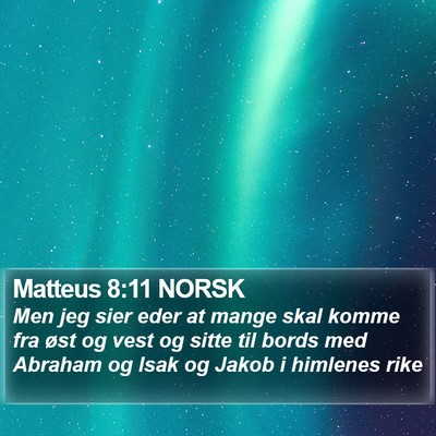 Matteus 8:11 NORSK Bible Verse Image
