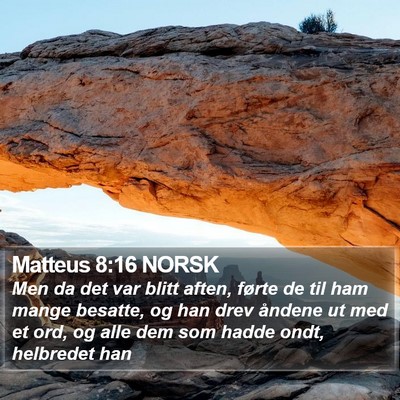 Matteus 8:16 NORSK Bible Verse Image