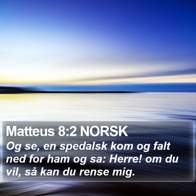 Matteus 8:2 NORSK Bible Verse Image