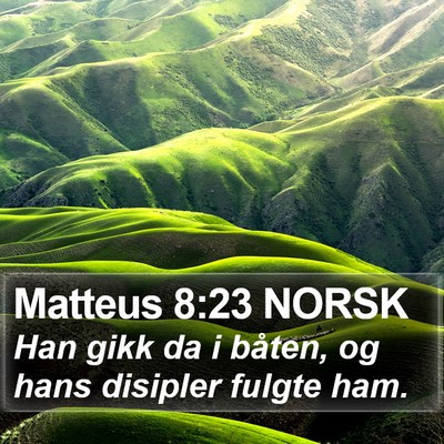 Matteus 8:23 NORSK Bible Verse Image