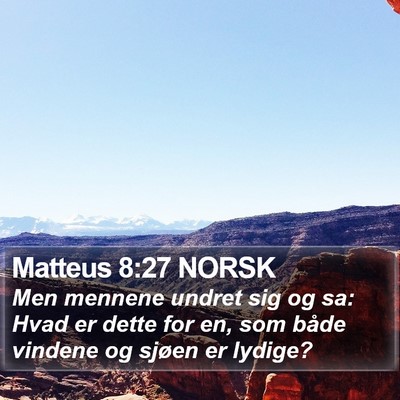 Matteus 8:27 NORSK Bible Verse Image