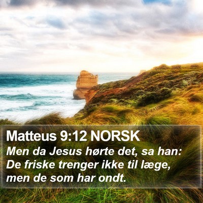 Matteus 9:12 NORSK Bible Verse Image