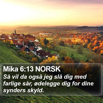 Mika 6:13 NORSK Bible Verse Image