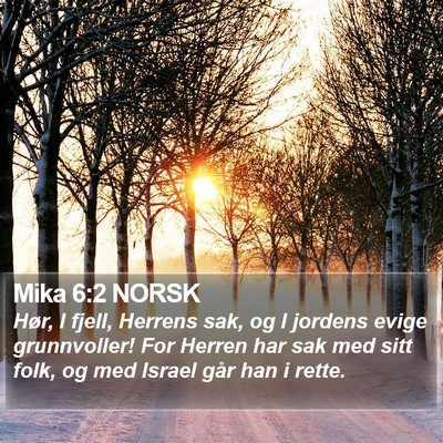 Mika 6:2 NORSK Bible Verse Image
