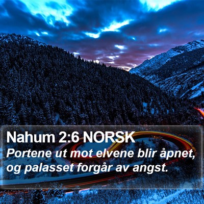 Nahum 2:6 NORSK Bible Verse Image