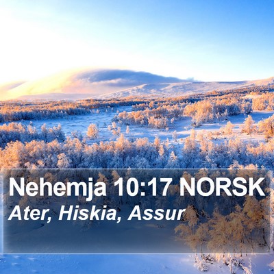Nehemja 10:17 NORSK Bible Verse Image