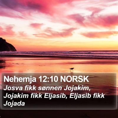 Nehemja 12:10 NORSK Bible Verse Image