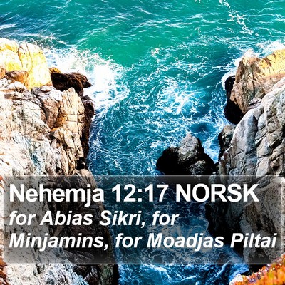 Nehemja 12:17 NORSK Bible Verse Image