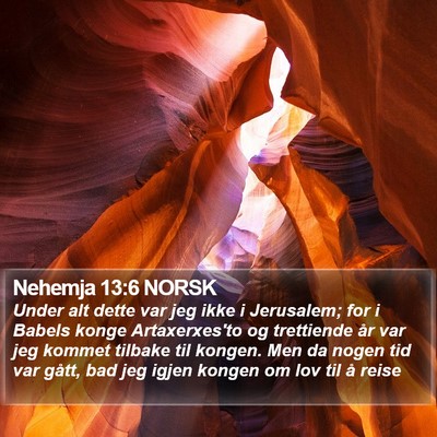 Nehemja 13:6 NORSK Bible Verse Image