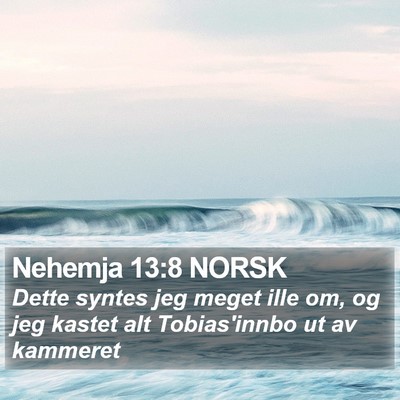 Nehemja 13:8 NORSK Bible Verse Image