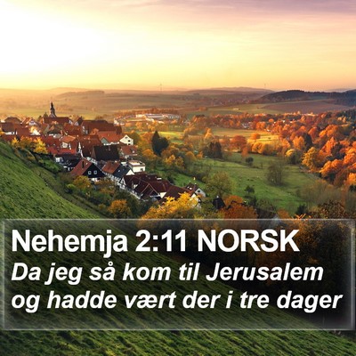 Nehemja 2:11 NORSK Bible Verse Image