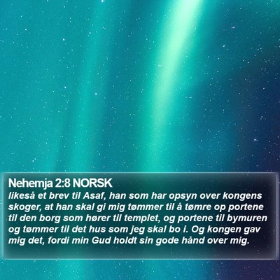 Nehemja 2:8 NORSK Bible Verse Image