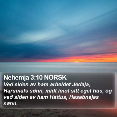 Nehemja 3:10 NORSK Bible Verse Image