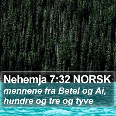 Nehemja 7:32 NORSK Bible Verse Image
