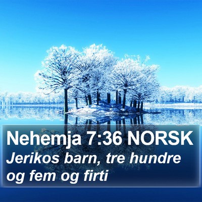 Nehemja 7:36 NORSK Bible Verse Image