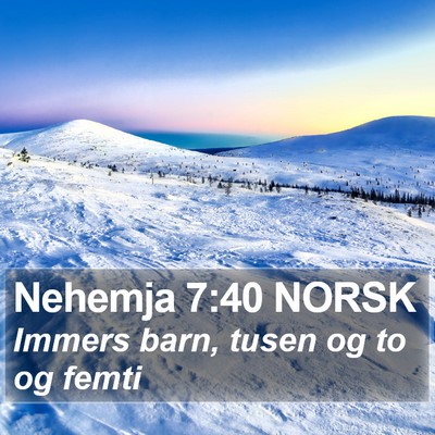 Nehemja 7:40 NORSK Bible Verse Image