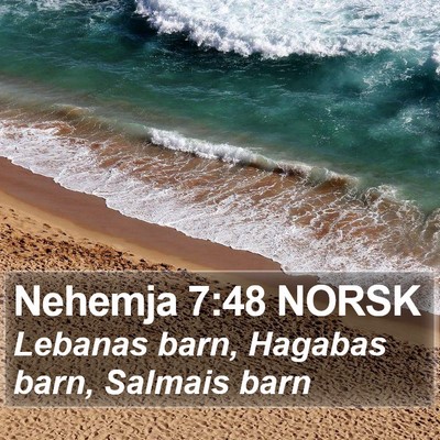 Nehemja 7:48 NORSK Bible Verse Image