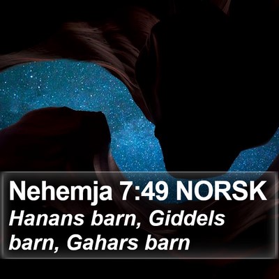 Nehemja 7:49 NORSK Bible Verse Image