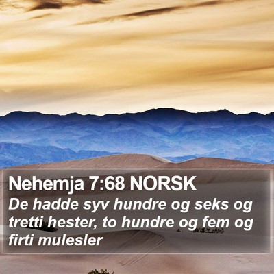 Nehemja 7:68 NORSK Bible Verse Image