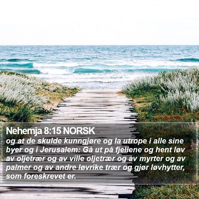 Nehemja 8:15 NORSK Bible Verse Image