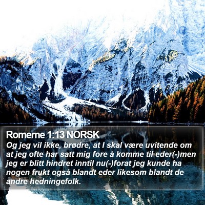 Romerne 1:13 NORSK Bible Verse Image