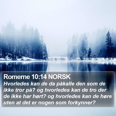 Romerne 10:14 NORSK Bible Verse Image