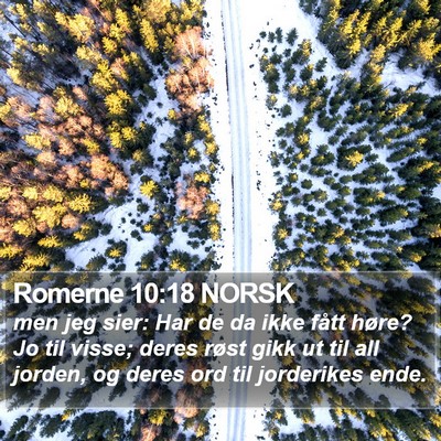 Romerne 10:18 NORSK Bible Verse Image