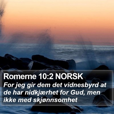 Romerne 10:2 NORSK Bible Verse Image