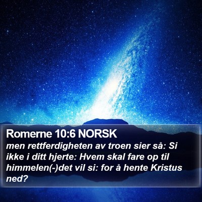 Romerne 10:6 NORSK Bible Verse Image