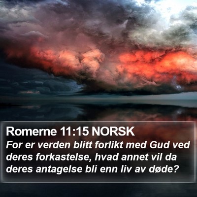 Romerne 11:15 NORSK Bible Verse Image