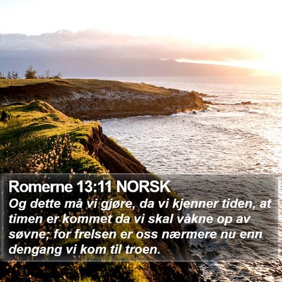 Romerne 13:11 NORSK Bible Verse Image
