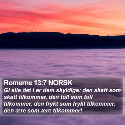 Romerne 13:7 NORSK Bible Verse Image