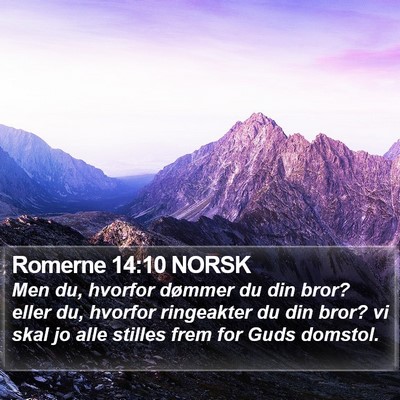 Romerne 14:10 NORSK Bible Verse Image