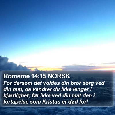 Romerne 14:15 NORSK Bible Verse Image