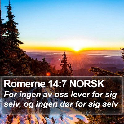 Romerne 14:7 NORSK Bible Verse Image
