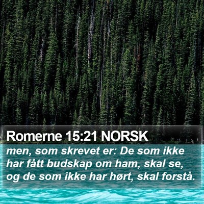 Romerne 15:21 NORSK Bible Verse Image