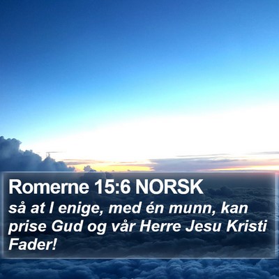 Romerne 15:6 NORSK Bible Verse Image
