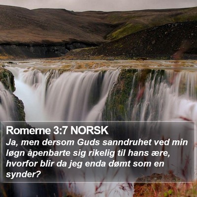 Romerne 3:7 NORSK Bible Verse Image