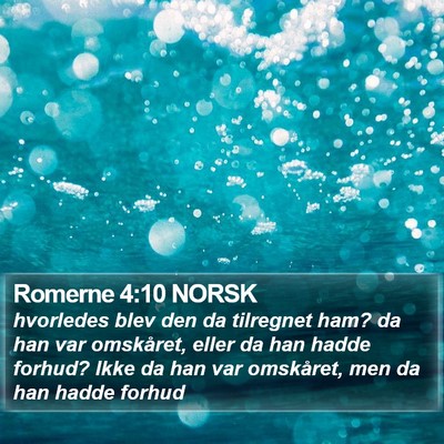 Romerne 4:10 NORSK Bible Verse Image
