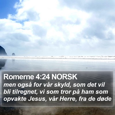 Romerne 4:24 NORSK Bible Verse Image